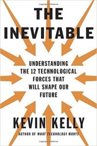 The Inevitable by Kevin Kelly